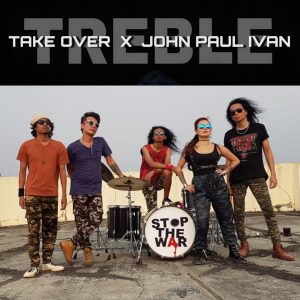 BAND TAKE OVER X JOHN PAUL IVAN Kembali Menggebrak Industri Musik Indonesia Rilis Album EP Ke 3 Bertajuk TREBLE