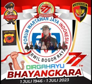 Jelang HUT Bhayangkara Ke 77, Keluarga Besar Korwil Bogor Raya FWJ Indonesia Ucapkan ini