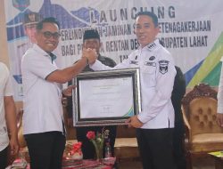 PJ.Bupati Lahat Imam Pasli .STTP.MSI Luncurkan Program Perlindungan Jaminan Sosial Ketenagakerjaan Bagi Pekerja Rentan Desa.