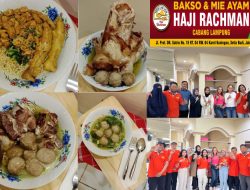 Telah Hadir Bakso Khas Lampung di Kuningan, Bakso & Mie Ayam, H.Rachman Dijamin Mengobati Kerinduan Kita