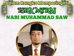 Pemerintah Desa Sekodi Menggelar Peringatan Isra Mi’raj Nabi Muhammad SAW