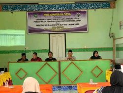 Musyawarah Desa Muntai Bahas Verifikasi dan Validasi Data P3KE serta Penetapan Calon KPM BLT-DD Tahun 2025