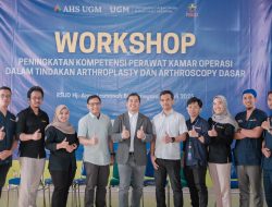 Menjawab Tantangan Ortopedi Modern, AHS UGM dan RSA UGM Tingkatkan Kompetensi Perawat Bedah