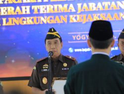 Lantik Sejumlah Pejabat, Kajati DIY Berpesan Segera Pahami Karakteristik Wilayah Kerja Masing-Masing