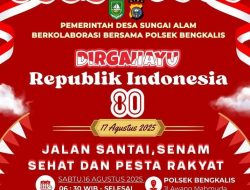 Pemdes Sungai Alam dan Polsek Bengkalis Gelar Jalan Santai, Senam Sehat, dan Pesta Rakyat Sambut HUT RI ke-80