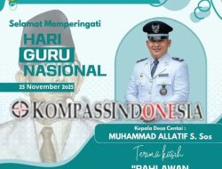 Pemerintah Desa Centai Sampaikan Ucapan Selamat Hari Guru Nasional 2025