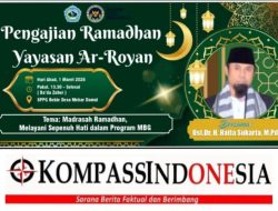 Undangan Pengajian Ramadhan Yayasan Ar Royan untuk Seluruh Masyarakat Desa Mekar Damai, Digelar di SPPG Bebie dengan Tema “Madrasah Ramadhan Melayani Sepenuh Hati dalam Program MBG”