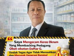 Ketua Media Center Rajeg Mengecam Keras Oknum Yang Memback up Pedagang Obat-obatan Daftar G