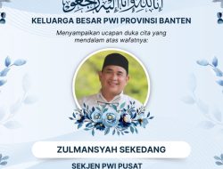 ‎Persatuan Wartawan Indonesia Berduka, Sekjen PWI Pusat Dikabarkan Meninggal Dunia