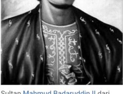 Sang pahlawan Palembang tak pernah menyerah: mengenang perjuangan Sultan Mahmud Badaruddin II