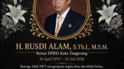 INALILLAHi WAINNAILAIHI ROJIUN , Ketua DPRD Kota Tangerang Rusdi Alam Tutup Usia