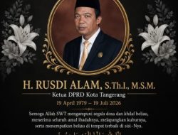 INALILLAHi WAINNAILAIHI ROJIUN , Ketua DPRD Kota Tangerang Rusdi Alam Tutup Usia
