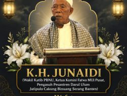 Banten Berduka, Ketua Komisi Fatwa MUI Pusat K.H. Junaidi bin Tsamar Wafat di Usia Pengabdian