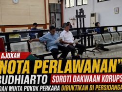 Ajukan Nota Perlawanan, Budhiarto Soroti Dakwaan Korupsi dan Minta Pokok Perkara Dibuktikan di Persidangan
