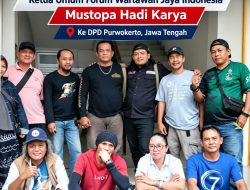 Kunjungan Kerja Ketua Umum ( FWJI ) Indonesia Mustofa Hadi Karya ke Jawa Tengah: Perkuat Sinergi dan Semangat Perjuangan Insan Pers