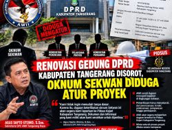 Renovasi Gedung DPRD Kabupaten Tangerang Disorot, Oknum Sekwan Diduga Atur Proyek