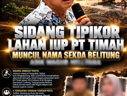 Kuasa Hukum Budhiarto : Desak JPU Bongkar Mata Rantai Lahan IUP PT. Timah