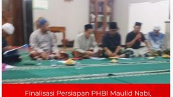 Finalisasi Persiapan PHBI Maulid Nabi, Panitia Perkuat Kekompakan
