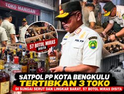 Satpol PP Kota Bengkulu Sita 57 Botol Miras, Tiga Toko Ditertibkan