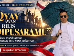 KETUA UMUM DPP ABR INDONESIA RILIS LAGU “DIPUSARAMU”, DEDIKASI SENI UNTUK MENGENANG JASA PAHLAWAN